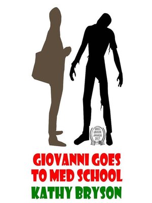cover image of Giovanni Goes to Med School